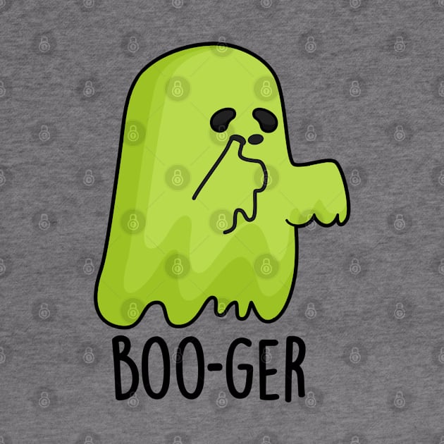 Boo-ger Cute Halloween Booger Ghost Pun by punnybone